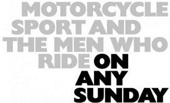 „On Any Sunday”, un must see pentru orice motociclist