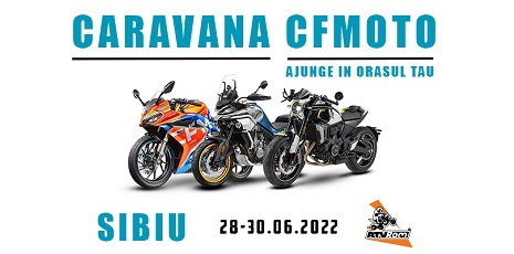 CARAVANA CFMOTO ajunge la SIBIU